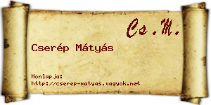 Cserép Mátyás névjegykártya